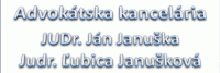 Advokátska kancelária JUDr. Ján Januška a JUDr. Ľubica Janušková